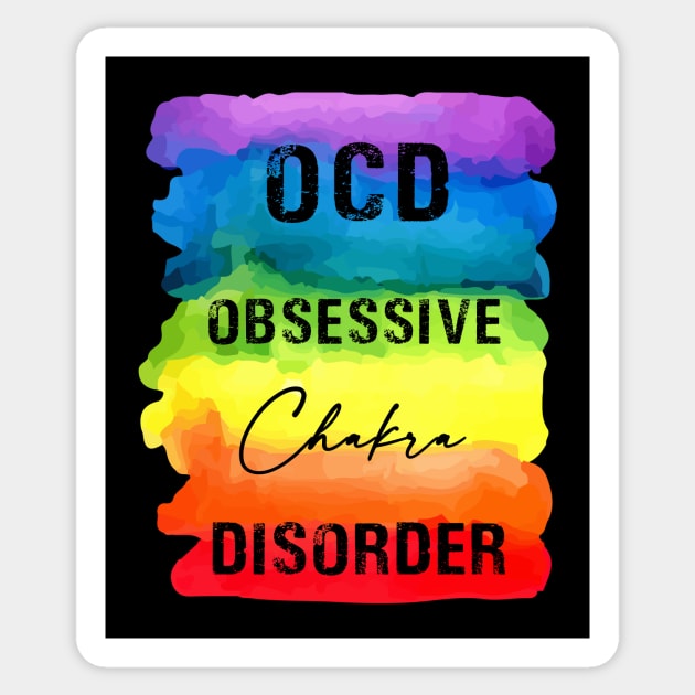 OCD Obsessive Chakra Disorder - Chakra Shine Sticker by Chakra Shine